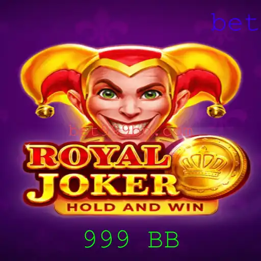 Royaljoker: Descubra o Mundo Fascinante de 999 BB
