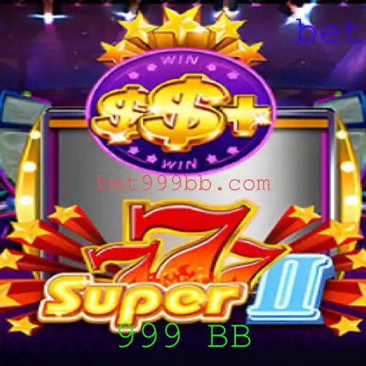 Explorando o Mundo de Super777II: A Evolução do Entretenimento com 999 BB